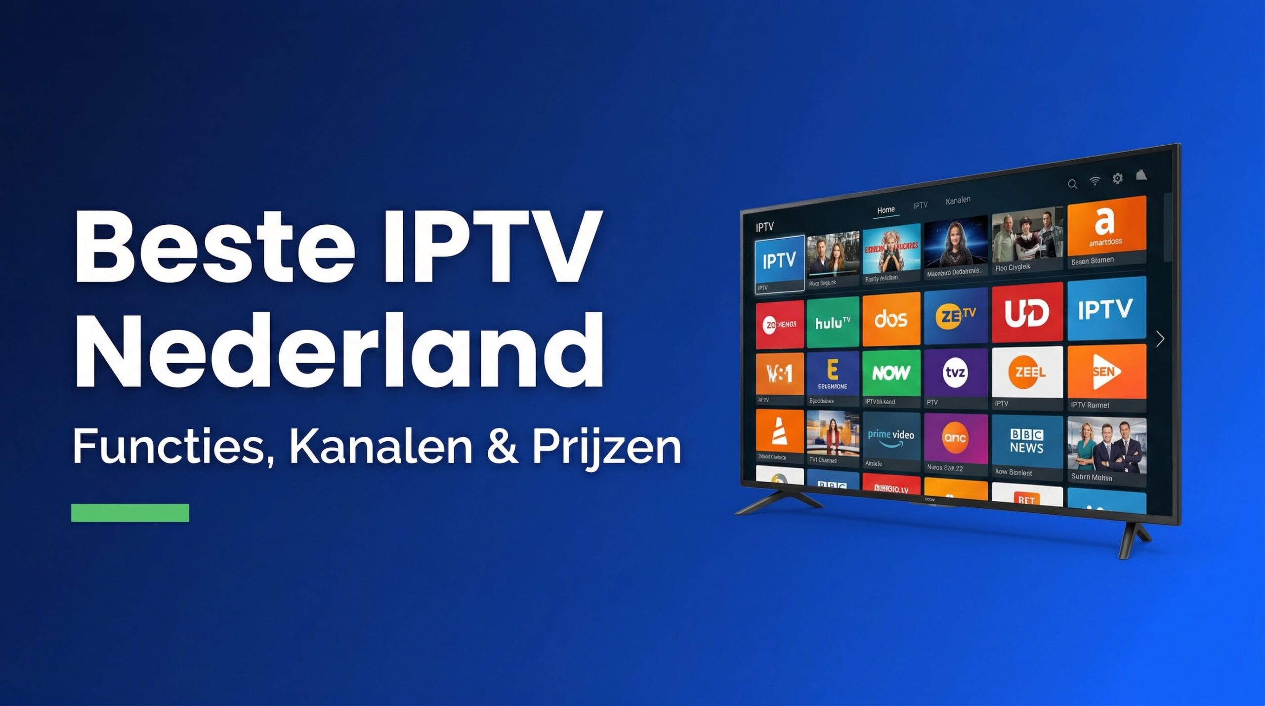 Beste IPTV Nederland: Functies, Kanalen en Abonnement Kiezen (2026)