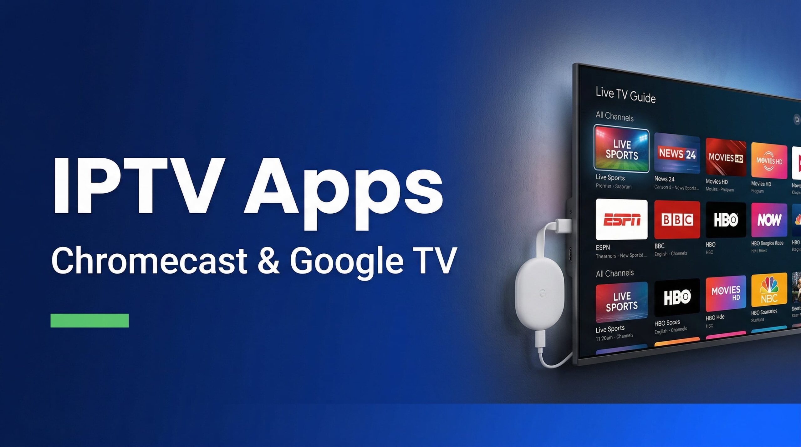 IPTV apps Chromecast - beste apps voor Google TV en Chromecast